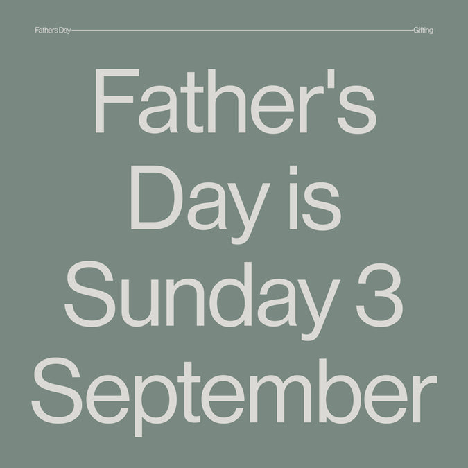 Father's day is Sunday 3 September 